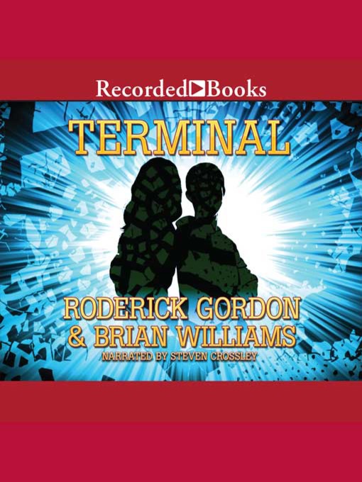 Title details for Terminal by Roderick Gordon - Wait list